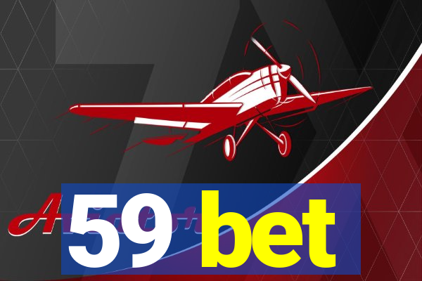 59 bet